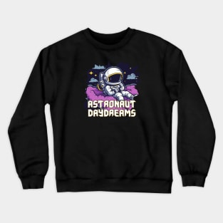 Astronaut Daydreams Crewneck Sweatshirt